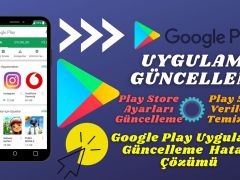 Google Play Uygulama Güncelleme – Güncelleme Hatası Çözümü!