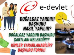 Doğalgaz Faturası Yardımı Tüm Ailelere PTT ile 1150 TL – E Devlet Başvur!