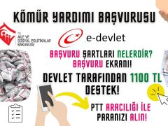 Kömür Yardımı Başvurusu E Devlet  Nasıl Yapılır? PTT 1100 TL