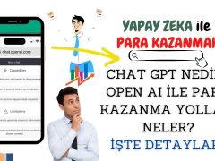 Yapay Zeka ile Para Kazanma: İş Fırsatları ve İpuçları!-2023