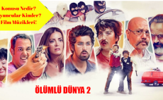 Ölümlü Dünya 2 Filmi Vizyon’da! Konusu Nedir? Komedi Filmi!