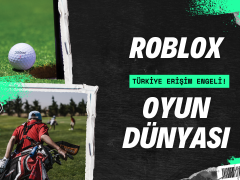 Türkiye Erişim Engeli: Roblox  Oyun Dünyası! Roblox Ne İşe Yarar?